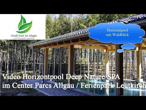 Der Horizontpool im Deep Nature Spa – Video Center Parcs Allgäu